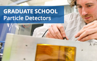 Graduate School PARTICLE DETECTORS